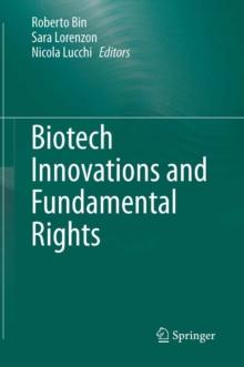 Biotech Innovations and Fundamental Rights