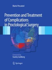 Prevention and Treatment of Complications in Proctological Surgery