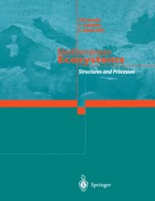 Mediterranean Ecosystems : Structures and Processes