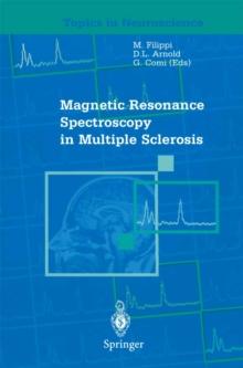 Magnetic Resonance Spectroscopy in Multiple Sclerosis