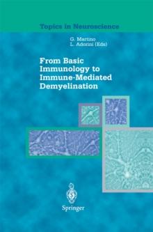 From Basic Immunology to Immune-Mediated Demyelination