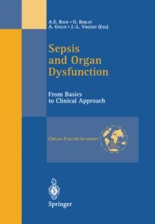 Sepsis and Organ Dysfunction : From Basics to Clinical Approach