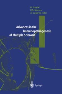 Advances in the Immunopathogenesis of Multiple Sclerosis