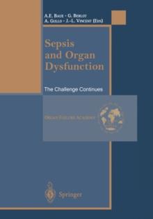 Sepsis and Organ Dysfunction : The Challenge Continues