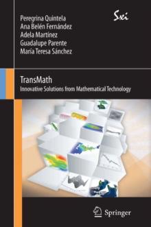 TransMath : Innovative Solutions from Mathematical Technology