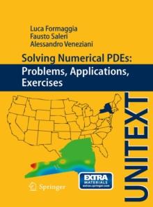 Solving Numerical PDEs: Problems, Applications, Exercises