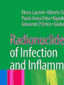 Radionuclide Imaging of Infection and Inflammation : A Pictorial Case-Based Atlas