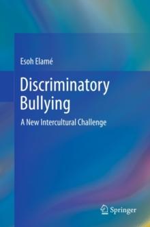 Discriminatory Bullying : A New Intercultural Challenge