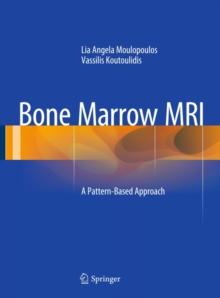 Bone Marrow MRI : A Pattern-Based Approach