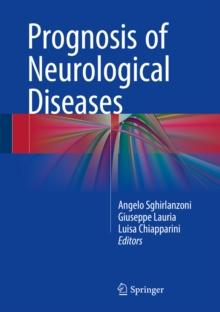 Prognosis of Neurological Diseases