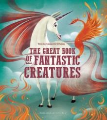 The Great Book of Fantastic Creatures