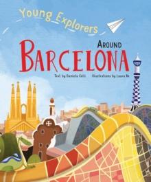 Around Barcelona : Young Explorers