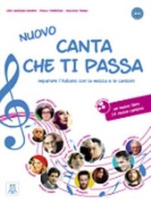 NUOVO Canta che ti passa : + Audio CD + online audio. A1-C1