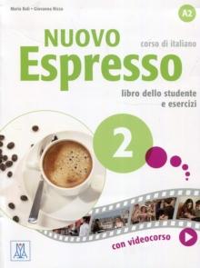 Nuovo Espresso 2 : Libro studente + audio e video online 2