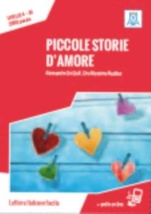 Piccole storie d'amore + online audio. : B1. Nuova edizione