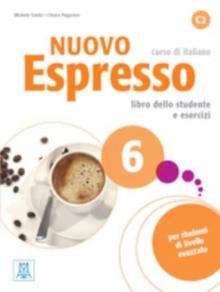 Nuovo Espresso : Libro studente + CD audio 6