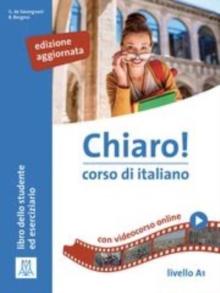 Chiaro! : Libro + audio e video online A1. Edizione aggiornata