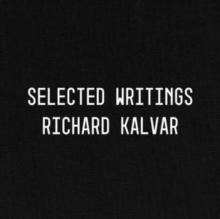 Richard Kalvar: Selected Writings