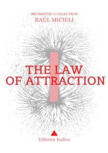 The Law of Attraction