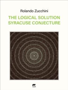 Logical Solution Syracuse Conjecture