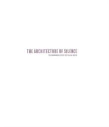 Architecture of Silence (Signed edition) : Abandoned Lives of the Italian South