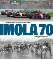 Imola 70 : Seventy Historic Races