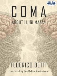 Coma : About Luigi Mazza