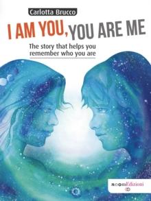 I Am You, You Are Me