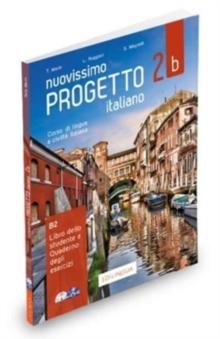 Nuovissimo Progetto italiano 2b : IDEE online code - Libro dello studente e Quaderno degli esercizi