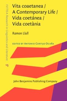 Vita coaetanea / A Contemporary Life / Vida coetanea / Vida coetania