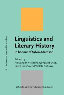 Linguistics and Literary History : In honour of Sylvia Adamson