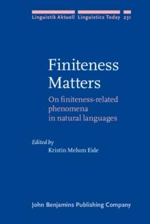 Finiteness Matters : On finiteness-related phenomena in natural languages