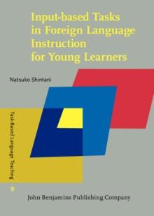 Input-based Tasks in Foreign Language Instruction for Young Learners