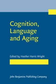 Cognition, Language and Aging