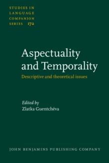 Aspectuality and Temporality : Descriptive and theoretical issues