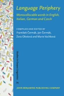 Language Periphery : Monocollocable words in English, Italian, German and Czech