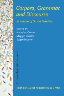 Corpora, Grammar and Discourse : In honour of Susan Hunston