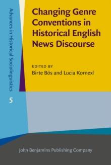 Changing Genre Conventions in Historical English News Discourse