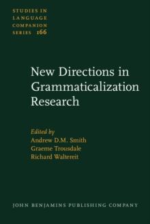 New Directions in Grammaticalization Research