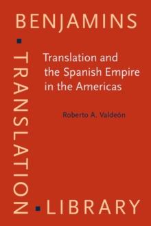 Translation and the Spanish Empire in the Americas