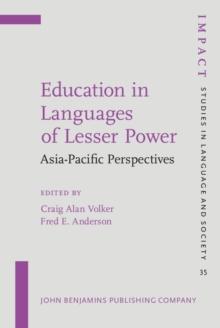 Education in Languages of Lesser Power : Asia-Pacific Perspectives