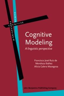 Cognitive Modeling : A linguistic perspective