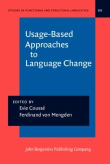 Usage-Based Approaches to Language Change