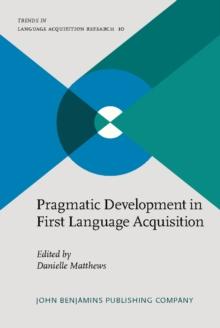 Pragmatic Development in First Language Acquisition