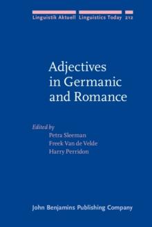 Adjectives in Germanic and Romance