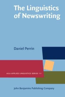 The Linguistics of Newswriting