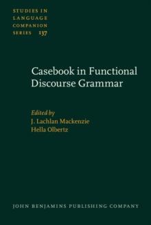 Casebook in Functional Discourse Grammar