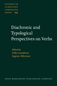 Diachronic and Typological Perspectives on Verbs