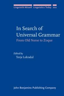 In Search of Universal Grammar : From Old Norse to Zoque