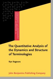 The Quantitative Analysis of the Dynamics and Structure of Terminologies